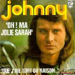 Johnny Hallyday : Oh! Ma Jolie Sarah